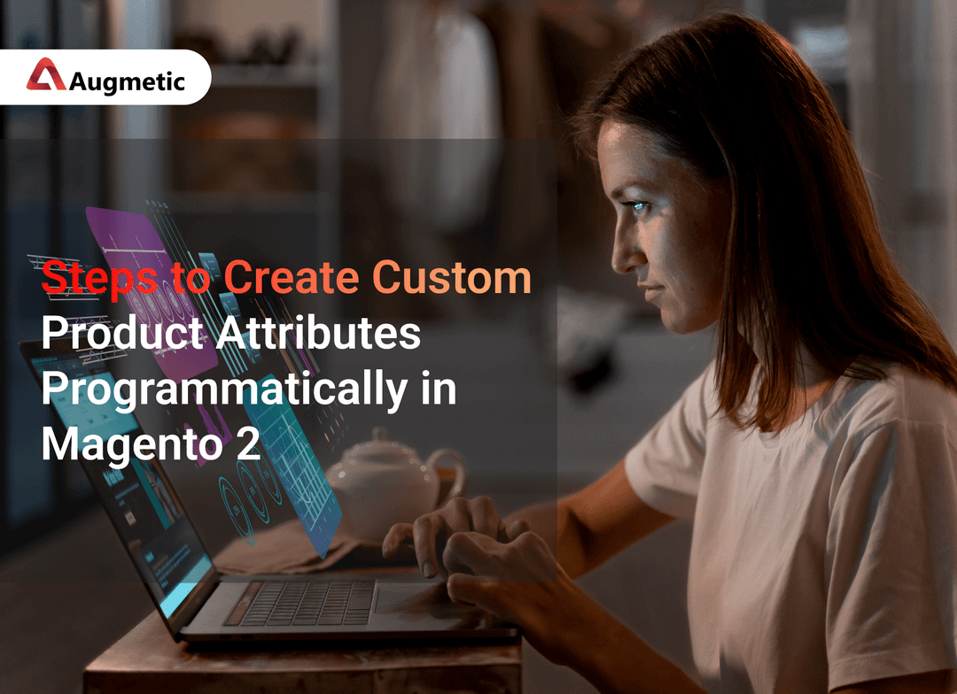 Create Custom Product Attribute Using Data Patch in Magento 2